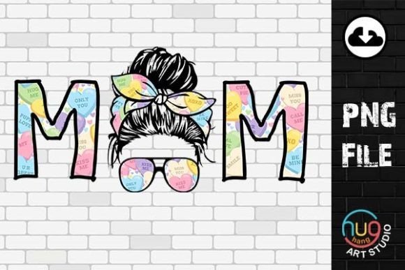 Download MOM Candy Hearts Valentines Png,mom Life - Heart Collection