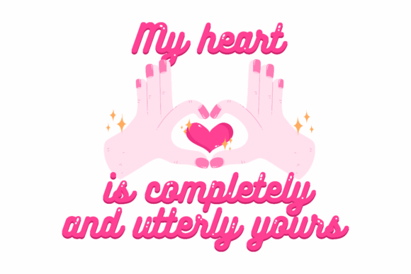 Download My Heart is Yours, Valentine Gift Idea - Heart Collection