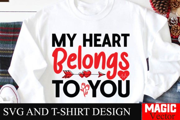 Download My Heart Belongs to You SVG,Valentine - Heart Collection
